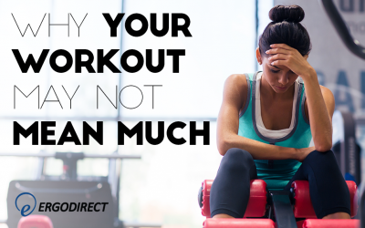 why-your-workout-may-not-mean-much