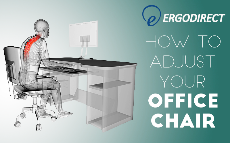 how to adjust your office chair